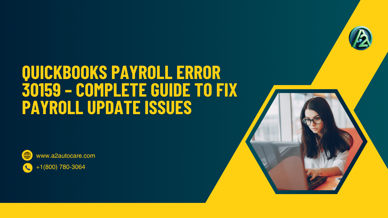 Common Causes of QuickBooks Error 30159